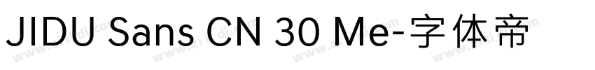 JIDU Sans CN 30 Me字体转换